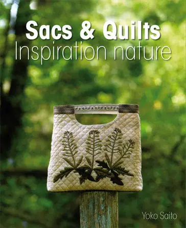 Nouveauté livre: Sacs & quilts. Inspiration nature