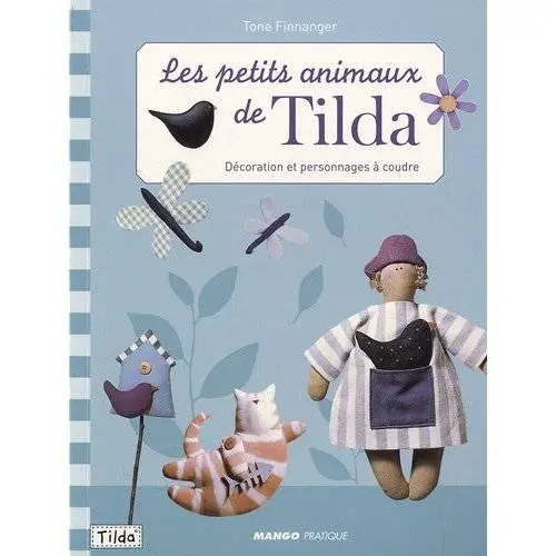 Nouveauté livre: Les Petits Animaux de Tilda