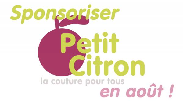 Annonceurs, sponsorisez Petit Citron en août!