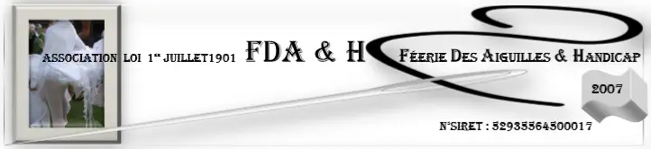 Féerie Des Aiguilles et Handicap (FDA & H)