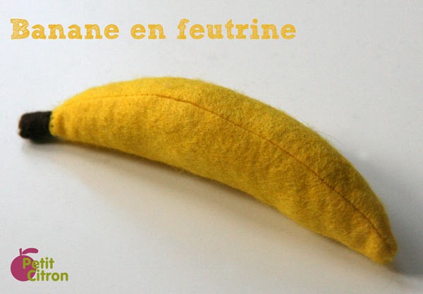 Banane en feutrine Banane en feutrine