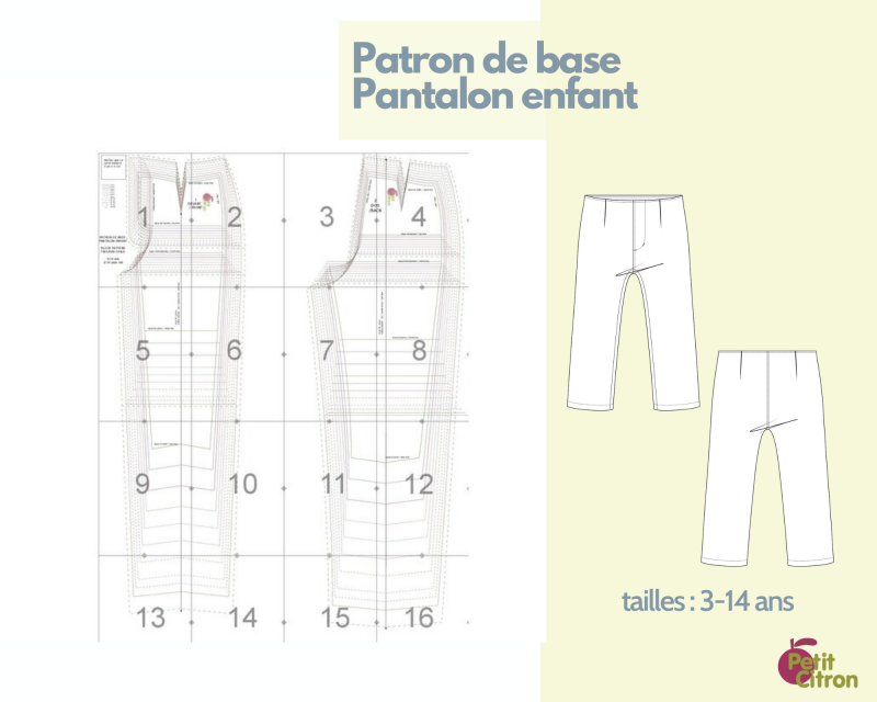 Patrons de base - pantalon enfant - tailles 3 - 14 ans Patrons de base - pantalon enfant - tailles 3 - 14 ans