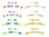 Futur grand frère / future grande soeur