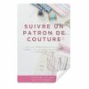 Ebook "Suivre un patron de couture"