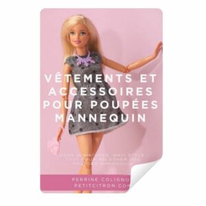 Ebook "Vêtements et accessoires pour poupées mannequin"