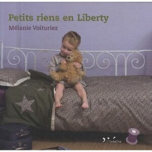Nouveauté livre: Petits riens en Liberty