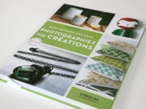 Photographiez vos créations