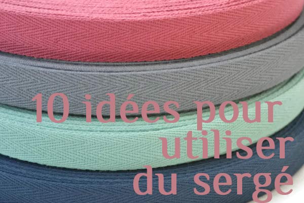 10 idées pour utiliser du sergé