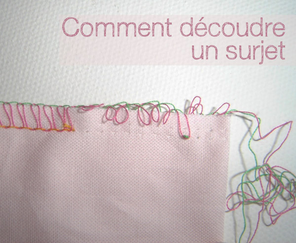 astuce decoudre surjet 1