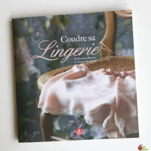 Livre : coudre sa lingerie