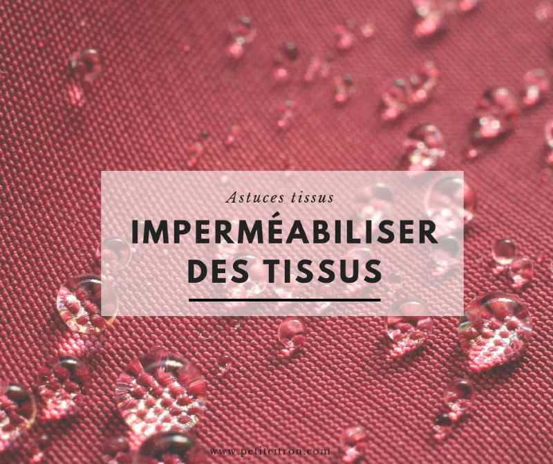imperméabiliser un tissu
