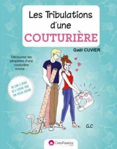 Livre : Les Tribulations d&rsquo;une couturière