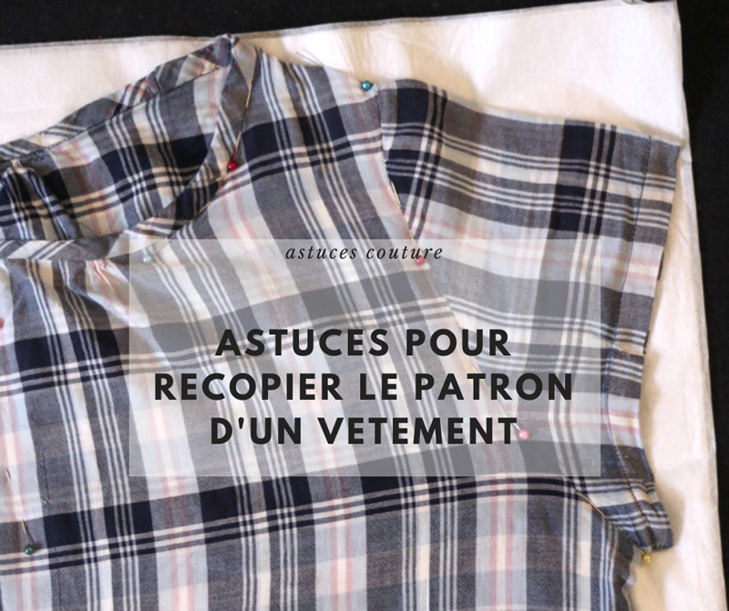 patron à partir d'un vêtement