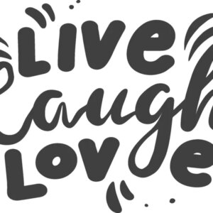 Fichier de découpe : Live laugh love