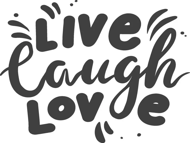 Fichier de découpe : Live laugh love