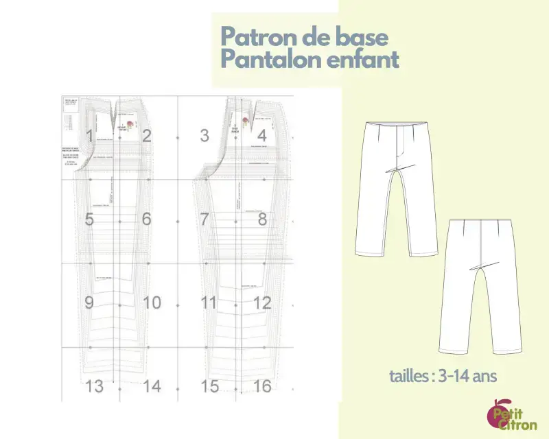 Patrons de base - pantalon enfant - tailles 3 - 14 ans