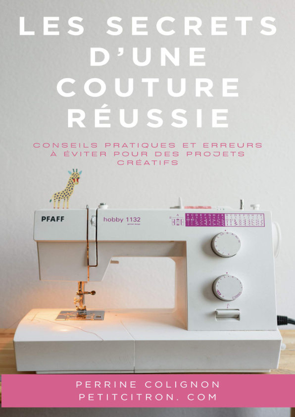 Les astuces de Petit Citron Utiliser sa machine a coudre0 2