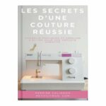 Ebook "Maîtriser votre machine à coudre"