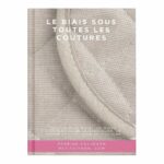 Ebook "Le biais sous toutes les coutures"