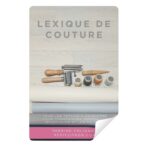 Lexique complet de couture