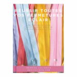 Ebook "Réussir toutes vos fermetures éclair"